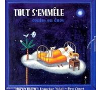 Muriel Bloch & Francine Vidal & Ben Zimet - Tout S'emmele-Contes en Duo