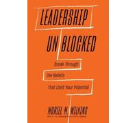 Muriel M. Wilkins Leadership Unblocked (Relié)