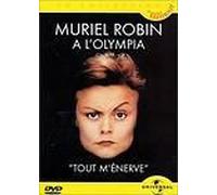 Muriel Robin - Tout M'énerve - À L'olympia