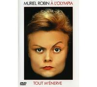 Muriel Robin - Tout M'énerve - À L'olympia