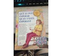 Murkoff, H: Què Es Pot Esperar Quan S'està Esperant