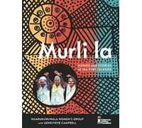 Murli la: Songs and Stories of the Tiwi Islands