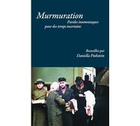 Murmuration: Paroles insomniaques pour des temps incertains
