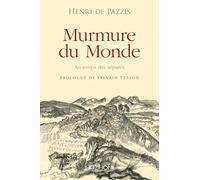 Murmure du monde - Au temps des séparés