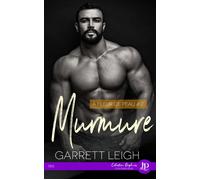 Murmure - Garrett Leigh - Juno Publishing - broché - Roman