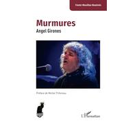 Murmures: Angel Girones