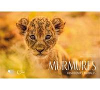 Murmures Confidences animales - Francis Bompard - Du Fournel Eds - relié - Beau livre