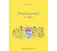 Murmures de cafés – Actes Sud