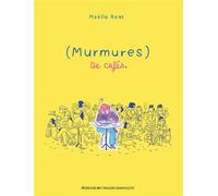 Murmures de cafés – Actes Sud