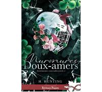 Murmures doux-amers Sentiments contradictoires, T2 - Helena Hunting - Collection Infinity - ebook (ePub) - Livre