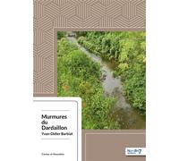 Murmures du Dardaillon - Yvan Didier Barbiat - Nombre 7 - broché - Roman