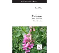 Murmures Poésie minimaliste - Marcel Peltier - Du Cygne Eds - broché - Poésie