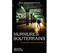 Murmures souterrains