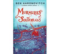Murmures souterrains