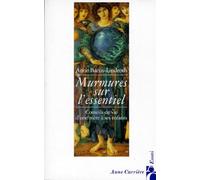 Murmures sur l'essentiel: Conseils de vie d'une mère à ses enfants