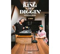 MURO PRESENTS KING OF DIGGIN’ OFFICIAL BOOK