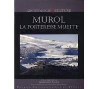 Murol la forteresse muette - Pur - Presses Universitaires Rennes - broché - Monographie