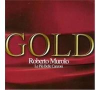 Murolo Roberto - Gold-Le Piu' Belle Canzoni [Import]