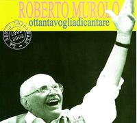 Murolo Roberto - Ottantavogliadicantare [Import]
