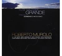 Murolo Roberto - Tu Si 'na Cosa Grande [Import]