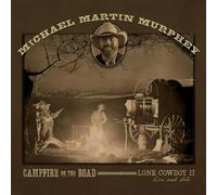 Murphey, Michael Martin - Campfire on The Road