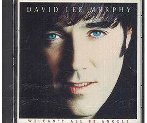 Murphy, David Lee - We Can't All Be Angels