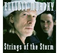 Murphy, Elliott - Strings of The Storm [Import]