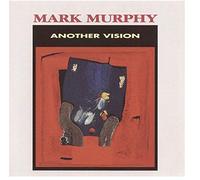 Murphy, Mark - Another Vision [Import]