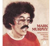 Murphy, Mark - Sings Mostly Dorothy Fiel [Import]