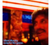 Murphy, Mark - Song for Geese