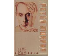 Murphy, Peter - Love Hysteria [CASSETTE]