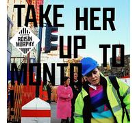 Murphy Roisin - Take Her Up to Monto [Import]