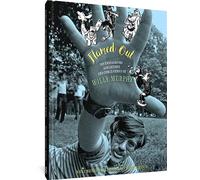 Murphy, Willy - Flamed Out: The Underground Adventures and Comix Genius of Wil