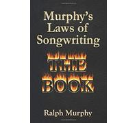 Murphy's Laws Of Songwriting