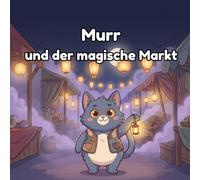 Murr - und der magische Markt