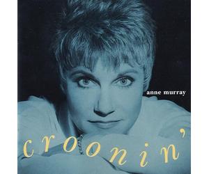 Murray, Anne - Croonin'