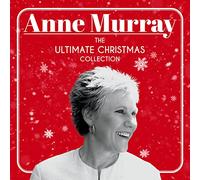 Anne Murray - The Ultimate Christmas Collection