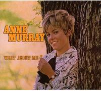Murray, Anne - What About Me