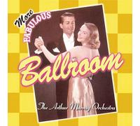 Murray, Arthur -Orchestra - More Fabulous Ballroom