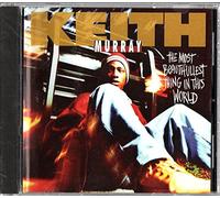 Murray, Keith - Most Beautifullest Thing in This World