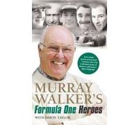 Murray Walker's Formula One Heroes - [Version Originale] Murray Walker, Simon Taylor (Auteur)