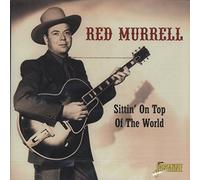 Murrell, Red - Sittin' on Top of The Wor [Import]