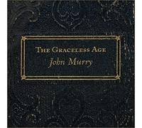 Murry, John - Graceless Age