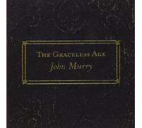 Murry, John - Graceless Age [Import]