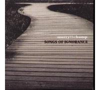 Murry the Hump - Songs of Ignorance