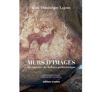 Murs D'images - Art Rupestre De La Tassili-N-Ajjer