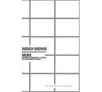 Murs: Les murs de séparation et le déclin de la souveraineté étatique