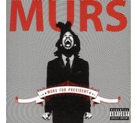 Murs - Murs for President by Murs (2008) Audio CD