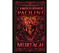Christopher Paolini – Murtagh – Le monde d'Eragon – Édition de luxe – Relié