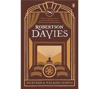 Murther amp Walking Spirits - Robertson Davies - Penguin Books Ltd - Livre en Anglais - Paperback Davies, Robertson (Auteur)